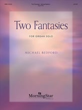 Two Fantasies for Organ Organ sheet music cover